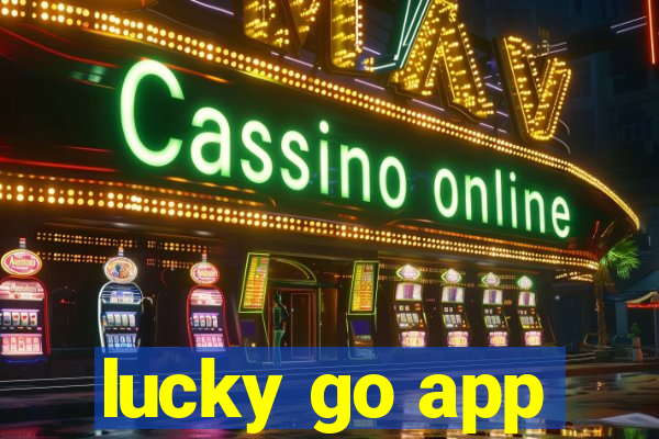 lucky go app